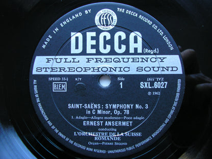 SAINT - SAENS: SYMPHONY No. 3   ANSERMET / SUISSE ROMANDE    SXL 6027