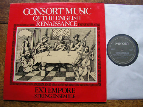 CONSORT MUSIC OF THE ENGLISH RENAISSANCE   EXTEMPORE STRING ENSEMBLE   E77003