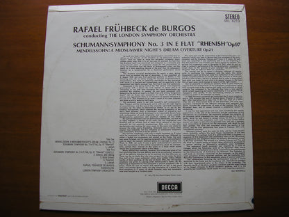 SCHUMANN: SYMPHONY No. 3 'Rhenish' / MENDELSSOHN: MIDSUMMER NIGHT'S DREAM Overture      DE BURGOS / LONDON SYMPHONY    SXL 6213