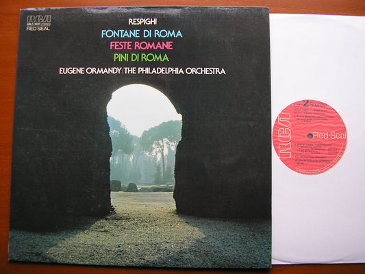 RESPIGHI: PINES OF ROME / FOUNTAINS OF ROME / FESTE ROMANE    ORMANDY / PHILADELPHIA   ARL1 1407