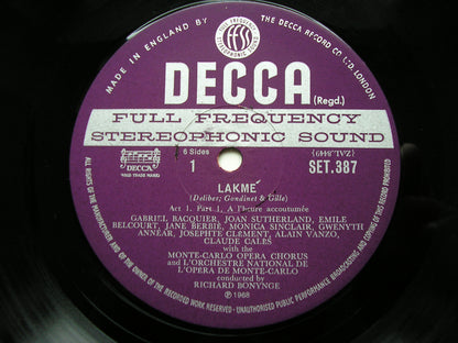 DELIBES: LAKME - SUTHERLAND / VANZO / BACQUIER / MONTE CARLO OPERA / RICHARD BONYNGE   SET 387 - 9