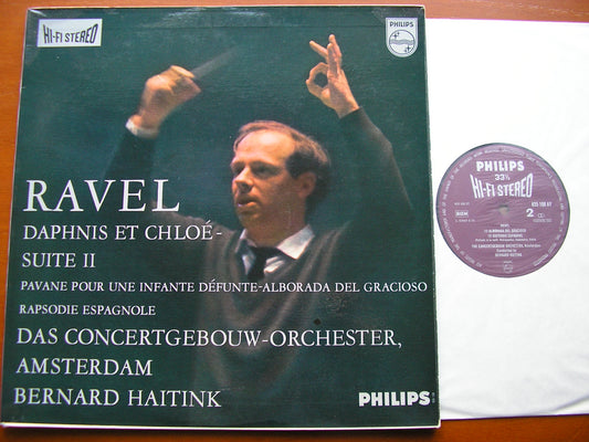 RAVEL: DAPHNIS & CHLOE Suite No. 2 / RAPSODIE ESPAGNOLE / ALBORADA / PAVANE    HAITINK / CONCERTGEBOUW ORCHESTRA   835 108