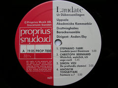 LAUDATE: FABRI / BERNHARD / VESI / PERANDA / ALBRICI / SCHMELZER    UPPSALA CHAMBER CHOIR / ANDERS EBY    PROP 7800