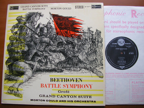 BEETHOVEN: WELLINGTON'S VICTORY / GROFE: GRAND CANYON SUITE*   MORTON GOULD     SF 5071