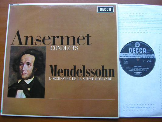 ANSERMET CONDUCTS MENDELSSOHN: SYMPHONY No. 4 / OVERTURES     ANSERMET / SUISSE ROMANDE    SXL 6166