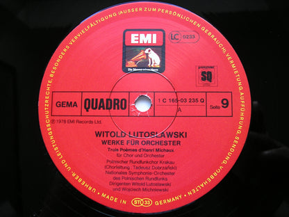 LUTOSLAWSKI: ORCHESTRAL WORKS   POLISH RADIO SYMPHONY / POLISH CHAMBER ORCHESTRA / WITOLD LUTOSLAWSKI   1C 165 03231/6