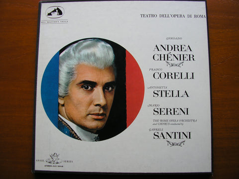 GIORDANO: ANDREA CHENIER   CORELLI / STELLA / SERENI / ROME OPERA / SANTINI   SAN 128 - 30