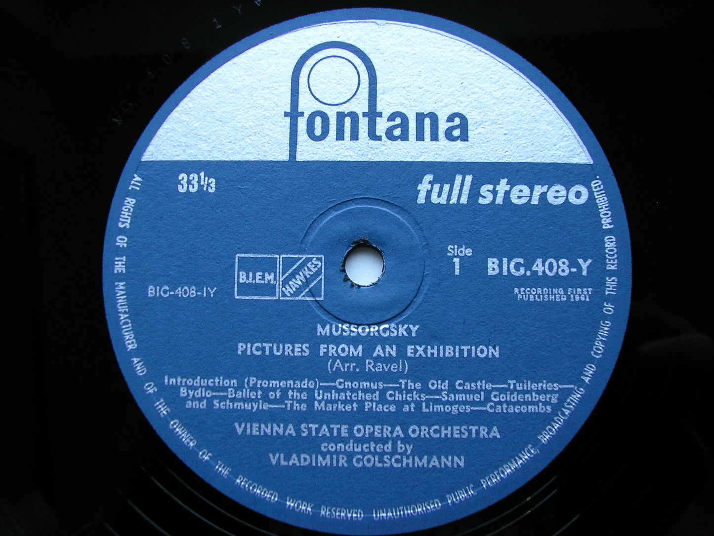 MUSSORGSKY: PICTURES AT AN EXHIBITION / NIGHT ON BARE MOUNTAIN    GOLSCHMANN / VIENNA STATE OPERA ORCHESTRA  BIG 408 - Y