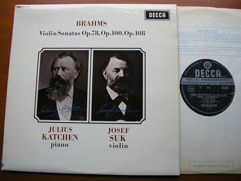 BRAHMS: VIOLIN SONATAS  Opp. 78 / 100 / 108    JOSEF SUK / JULIUS KATCHEN    SXL 6321