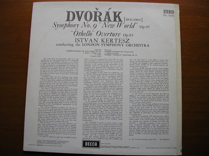 DVORAK: SYMPHONY No. 9 / OVERTURE Othello     ISTVAN KERTESZ / LONDON SYMPHONY   SXL 6291