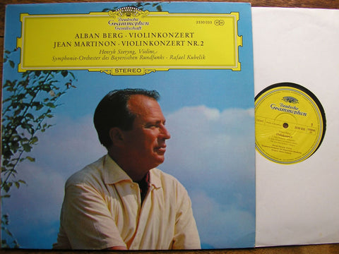 BERG / MARTINON: VIOLIN CONCERTOS / SZERYNG / KUBELIK / BRSO   DG 2530 033