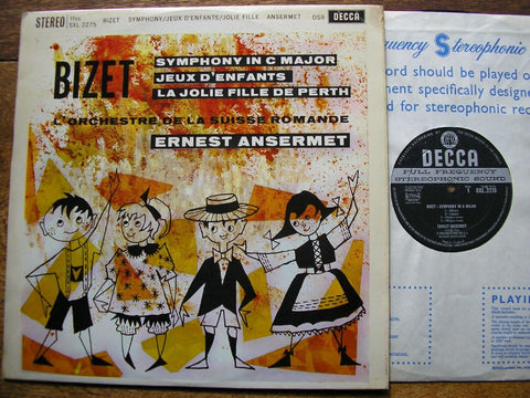 BIZET: SYMPHONY in C / JEUX D'ENFANTS / LA JOLIE FILLE DE PERTH  ANSERMET / OSR SXL 2275