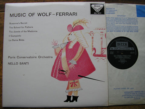 WOLF - FERRARI: ORCHESTRAL MUSIC NELLO SANTI / PARIS CONSERVATOIRE ORCHESTRA SXL 2177